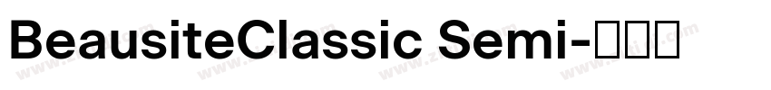 BeausiteClassic Semi字体转换